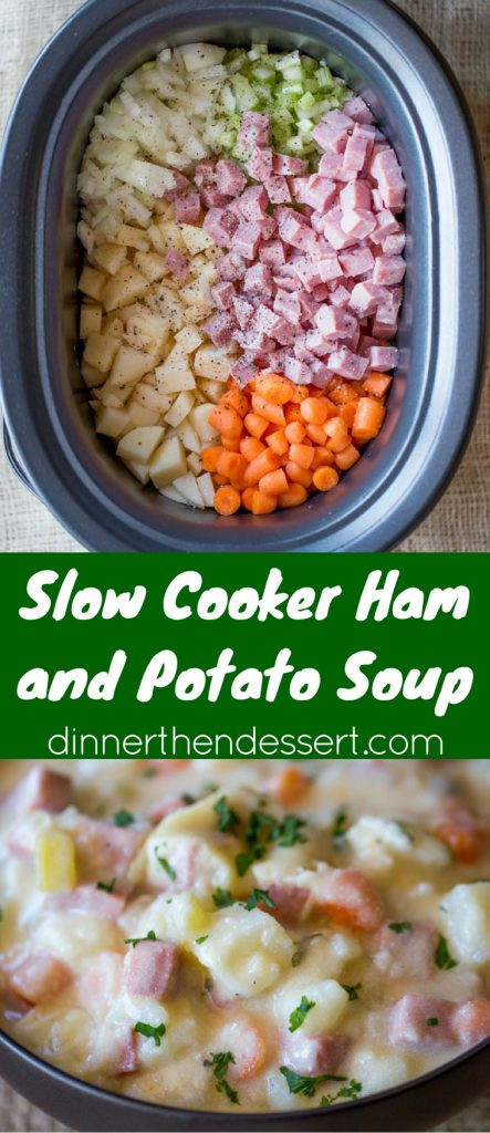 Slow Cooker Ham And Potato Soup
 Slow Cooker Ham and Potato Soup Dinner then Dessert