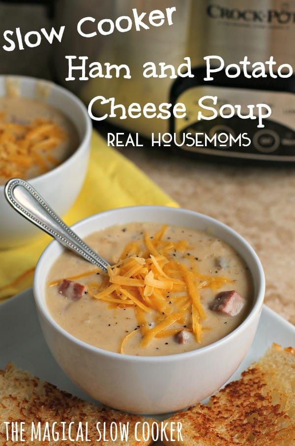 Slow Cooker Ham And Potato Soup
 Slow Cooker Ham and Potato Cheese Soup Real Housemoms