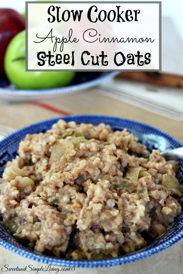 Slow Cooker Steel Cut Oats
 Slow Cooker Apple Cinnamon Steel Cut Oats Recipe