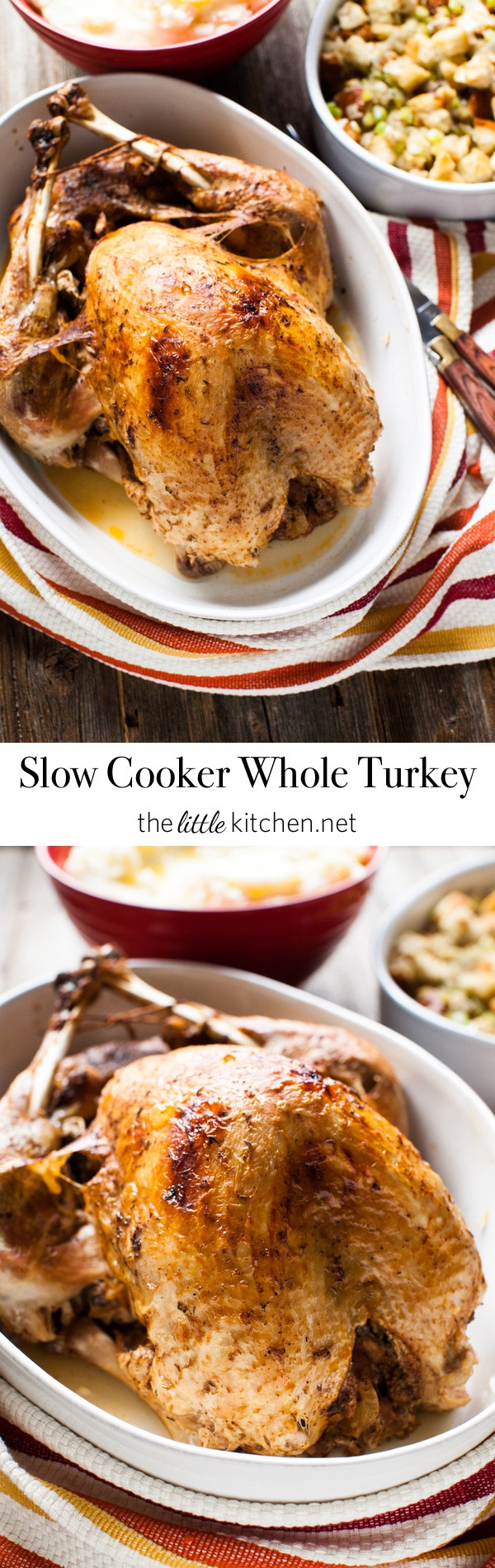 Slow Cooker Whole Turkey
 Slow Cooker Whole Turkey The Little Kitchen