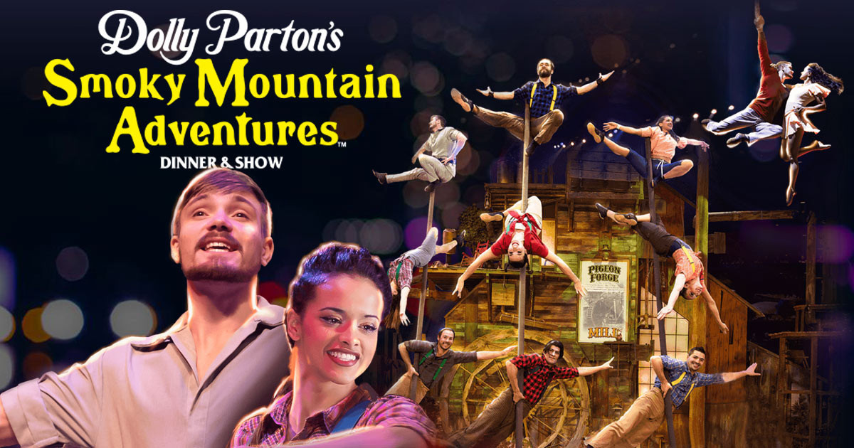 Smoky Mountain Adventure Dinner Show
 Dolly Partons Smoky Mountain Adventures Dinner Show