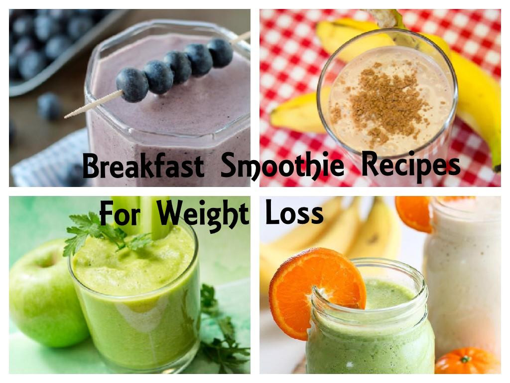 Smoothies For Breakfast
 Breakfast Smoothie Recipes For Weight Loss Indian Beauty