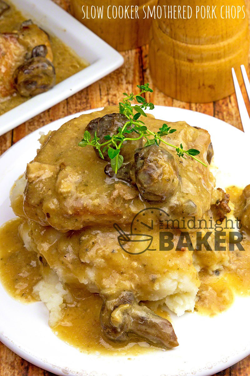 Smothered Pork Chops Slow Cooker
 Slow Cooker Smothered Pork Chops The Midnight Baker