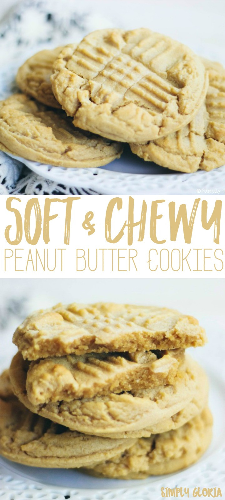 Soft Chewy Peanut Butter Cookies
 Soft and Chewy Peanut Butter Cookies Simply Gloria