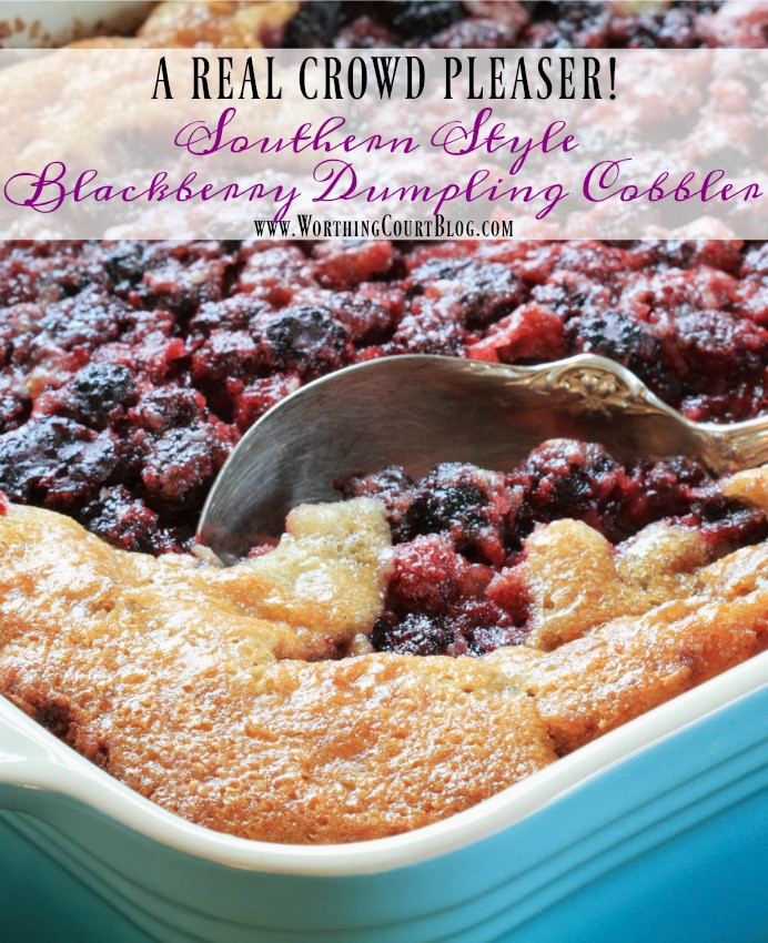 Southern Blackberry Cobbler Recipe
 How To Make Southern Blackberry Dumpling Cobbler