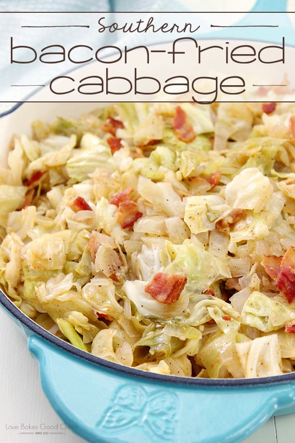 Southern Fried Cabbage
 Southern Bacon Fried Cabbage