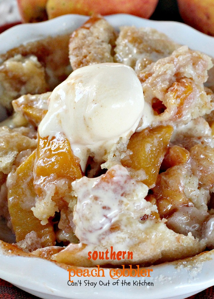 Southern Peach Cobbler
 Southern Peach Cobbler Can t Stay Out of the Kitchen