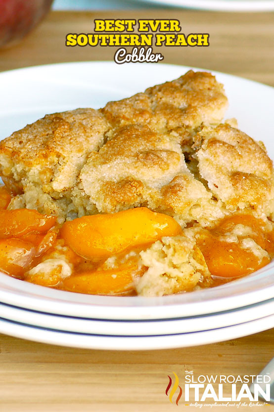 Southern Peach Cobbler Recipe
 Best Ever Southern Peach Cobbler With Video