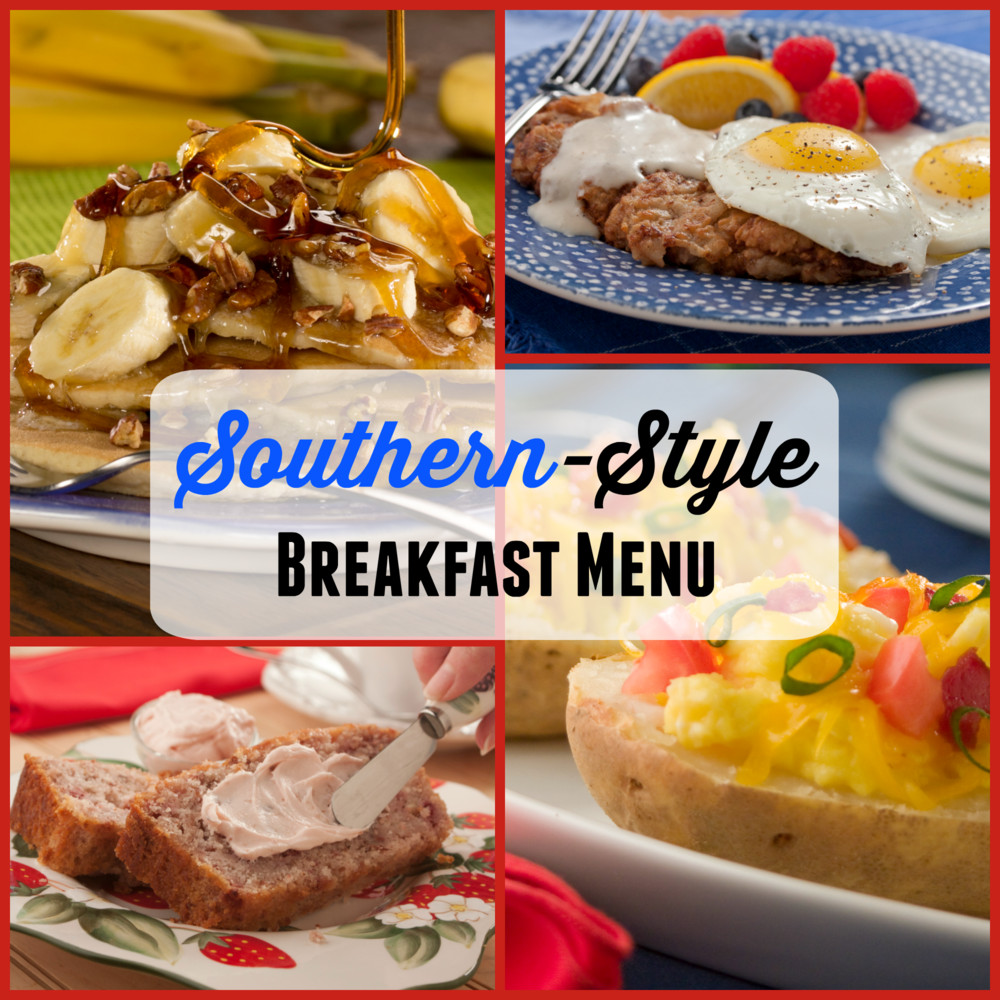 Southern Style Breakfast
 Southern Style Breakfast Menu