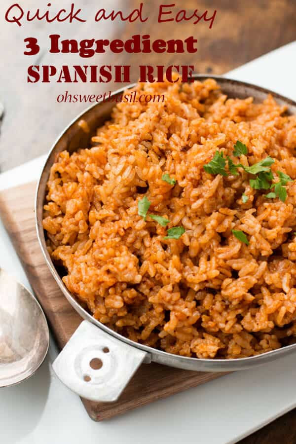 Spanish Rice Recipes
 Quick and Easy 3 Ingre nt Spanish Rice Oh Sweet Basil