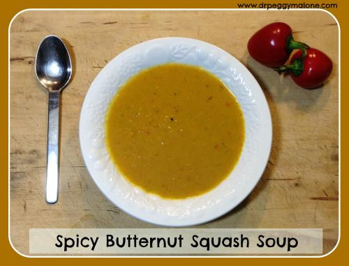 Spicy Butternut Squash Soup
 Spicy Butternut Squash Soup Dr Peggy Malone