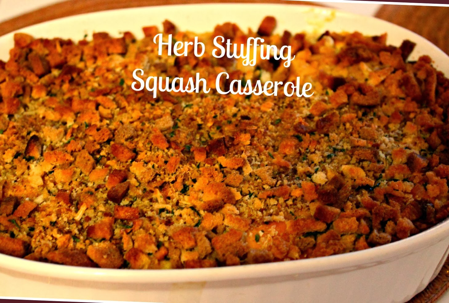 Squash Casserole With Stuffing
 Sweet Tea and Cornbread Herb Stuffing Squash Casserole