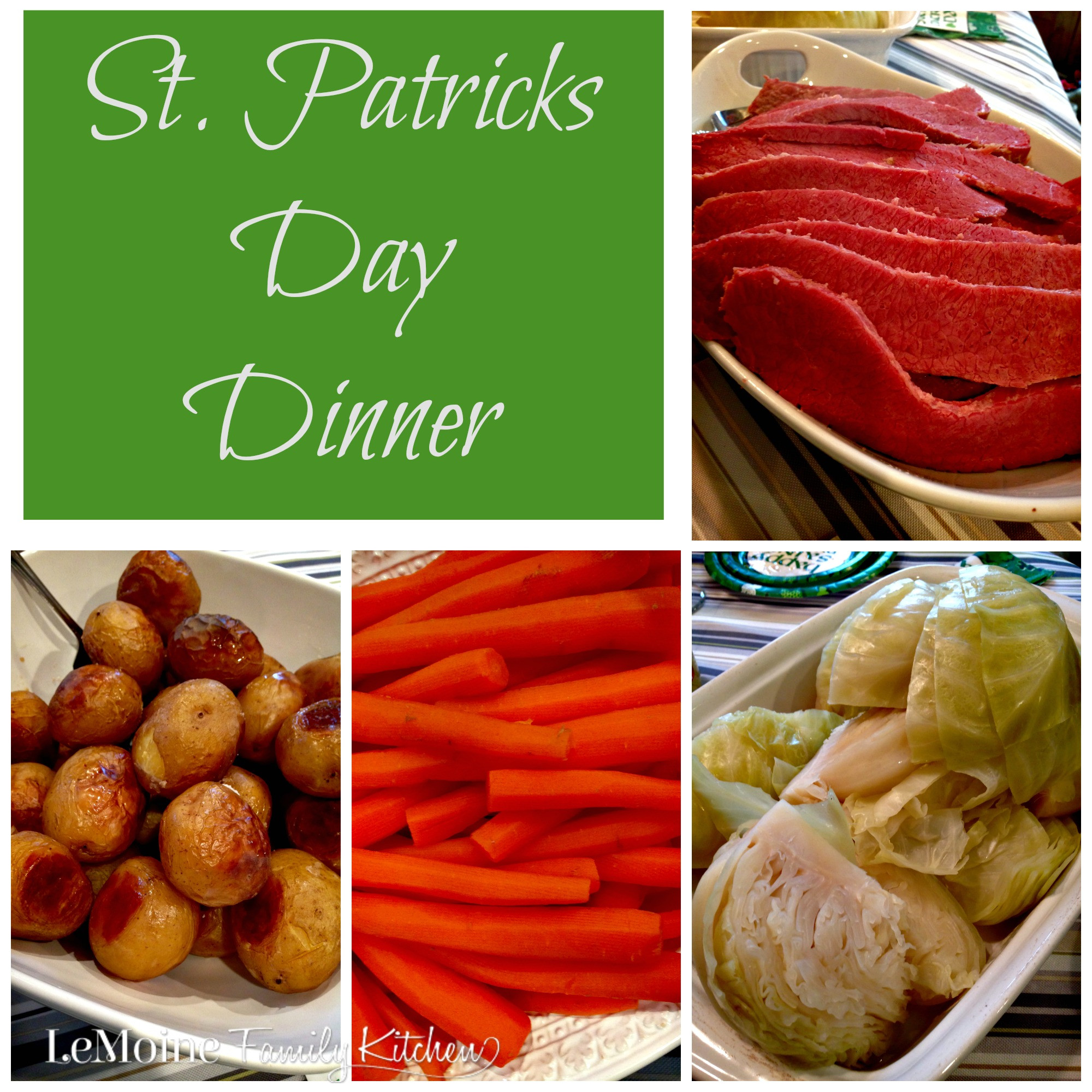 St Patricks Day Dinner
 St Patricks Day Dinner LeMoine Family Kitchen