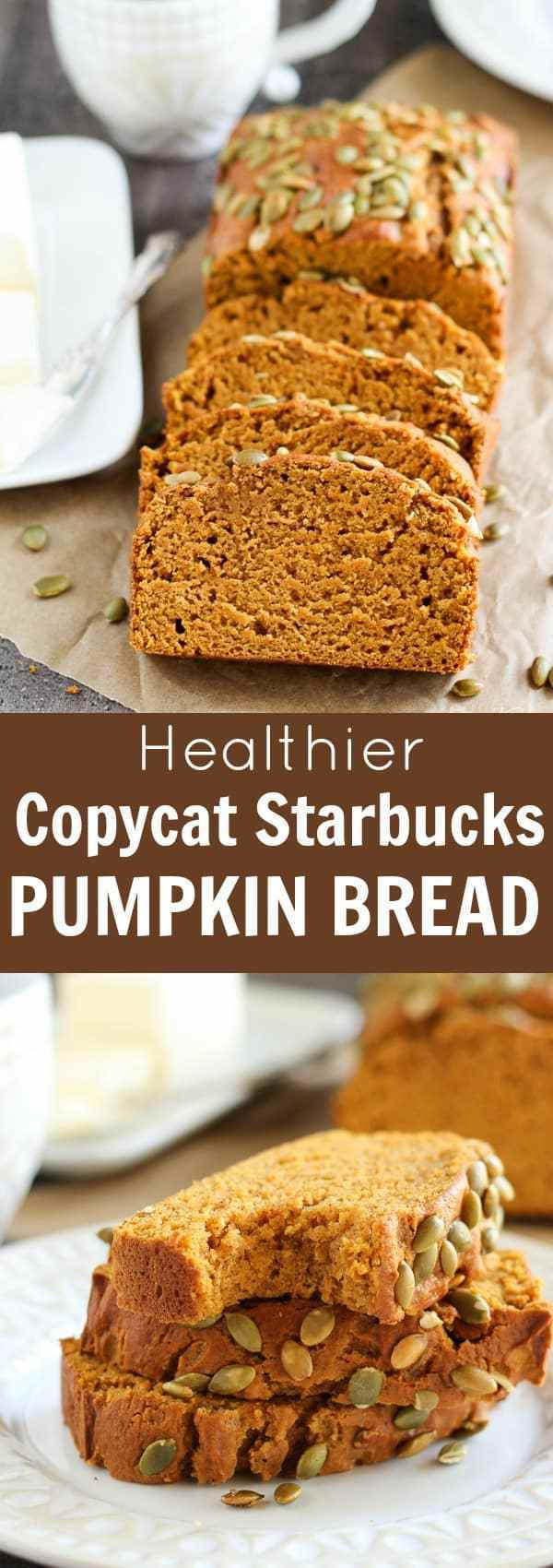 Starbucks Pumpkin Bread Recipe
 Healthier Copycat Starbucks Pumpkin Bread
