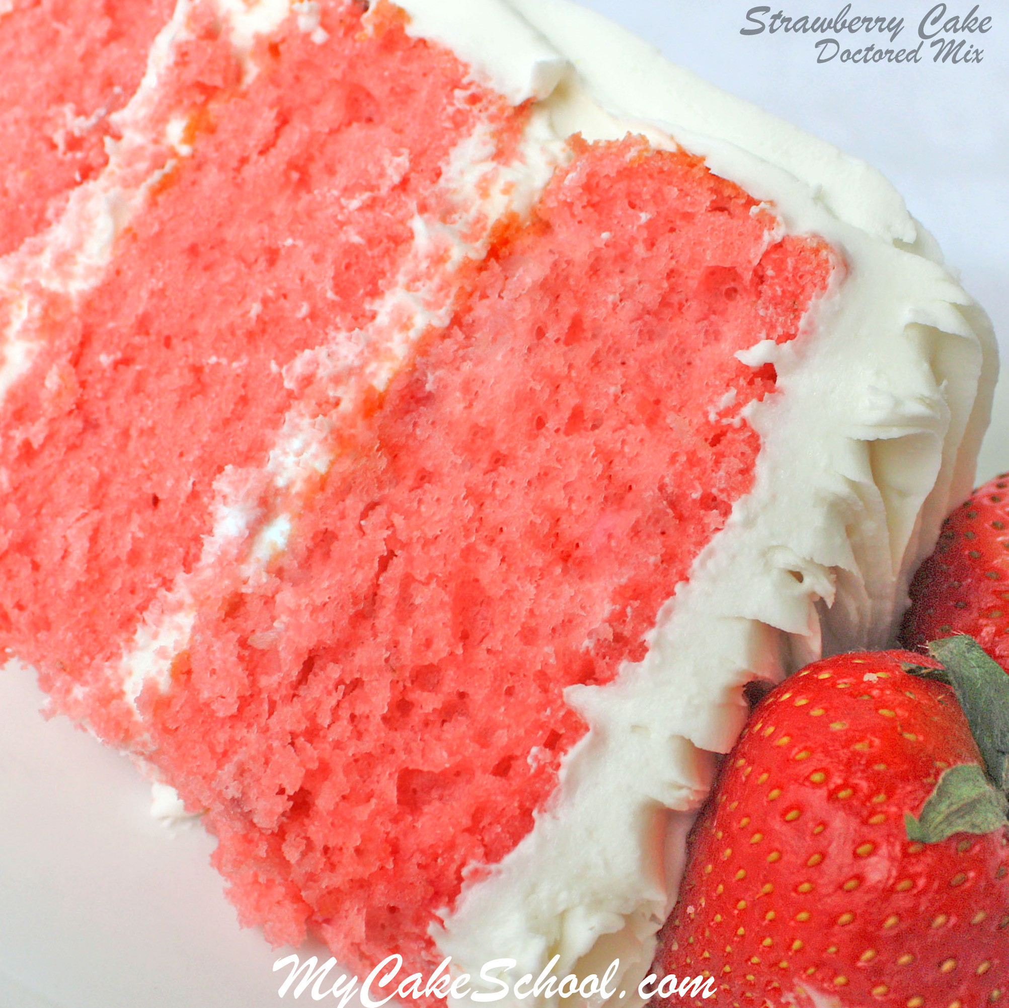 Strawberry Cake Mix
 Chocolate Covered Strawberry Cake