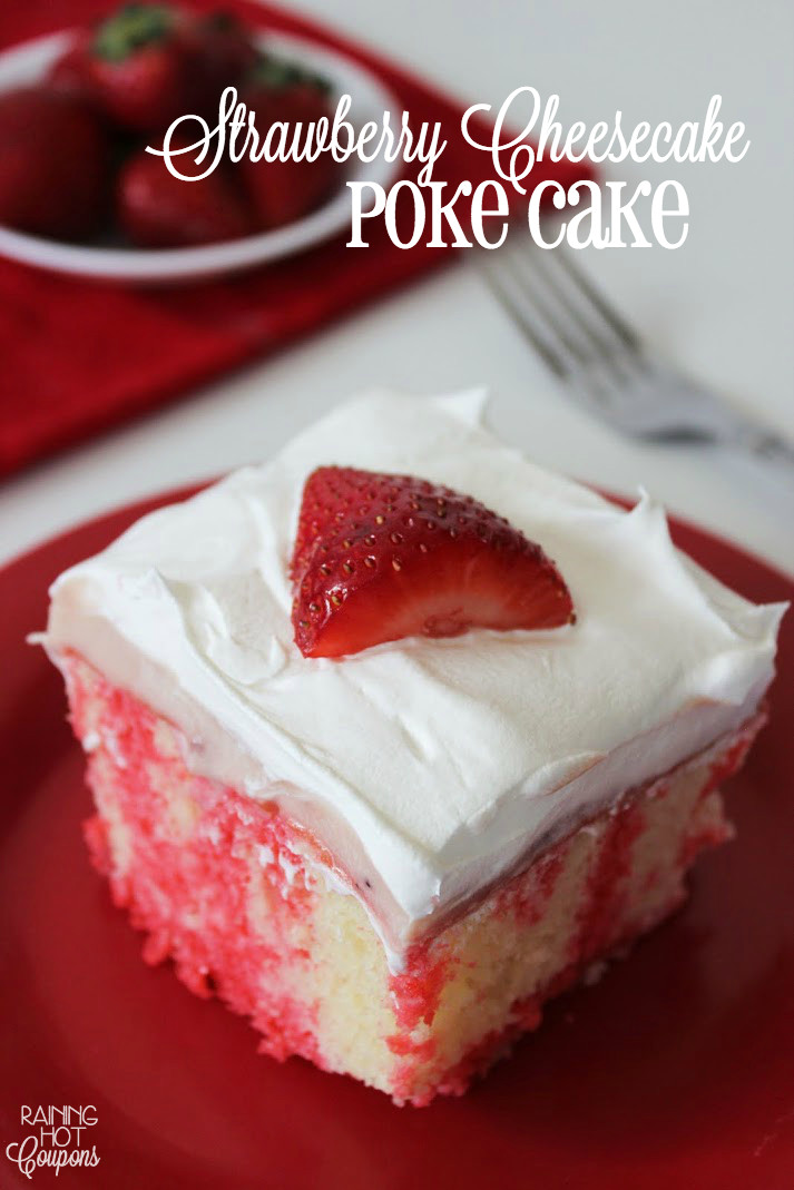 Strawberry Cheesecake Poke Cake
 Strawberry Cheesecake Poke Cake