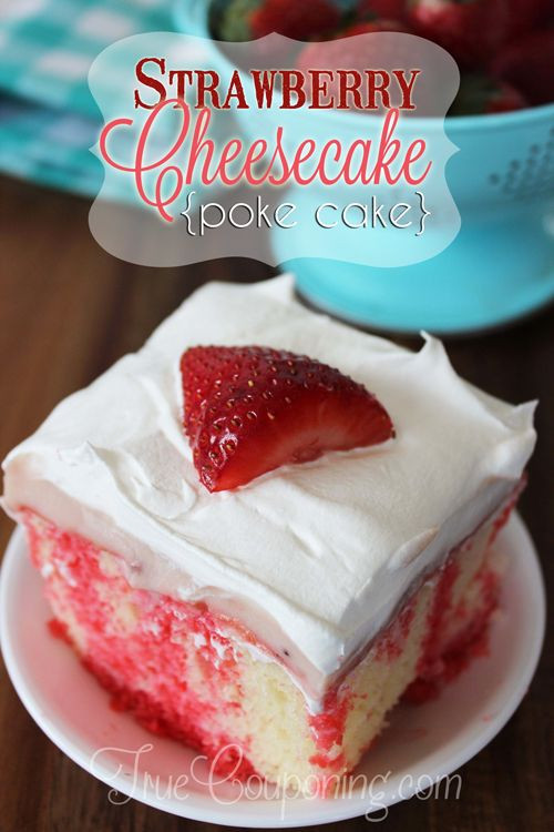 Strawberry Cheesecake Poke Cake
 Strawberry Cheesecake Poke Cake Recipe