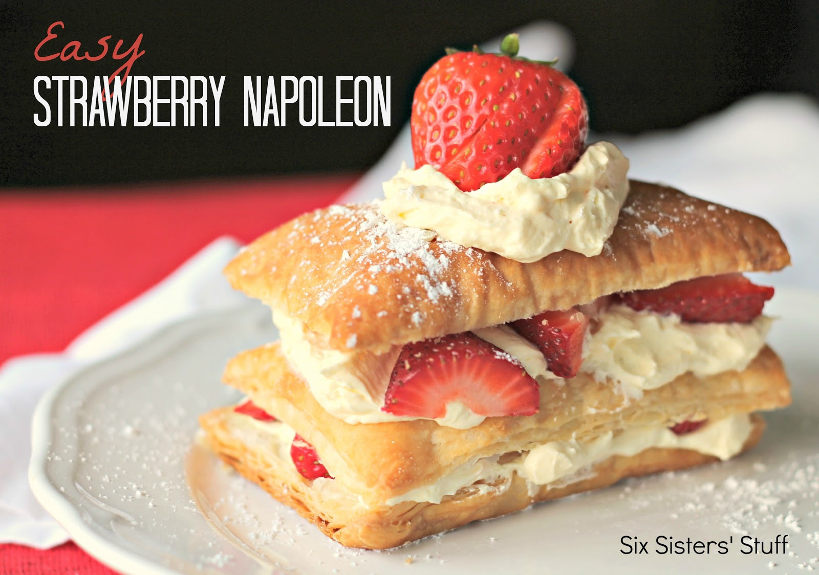 Strawberry Dessert Recipes Easy
 Easy Strawberry Napoleon Recipe