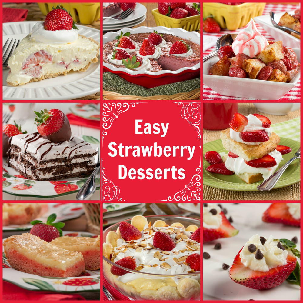 Strawberry Dessert Recipes Easy
 42 Easy Strawberry Dessert Recipes