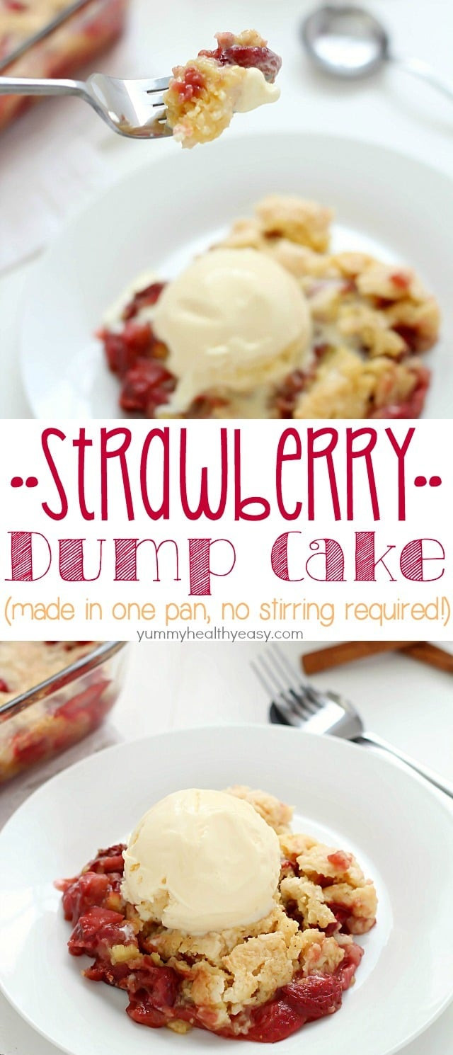 Strawberry Dump Cake
 Strawberry Dump Cake Yummy Healthy Easy