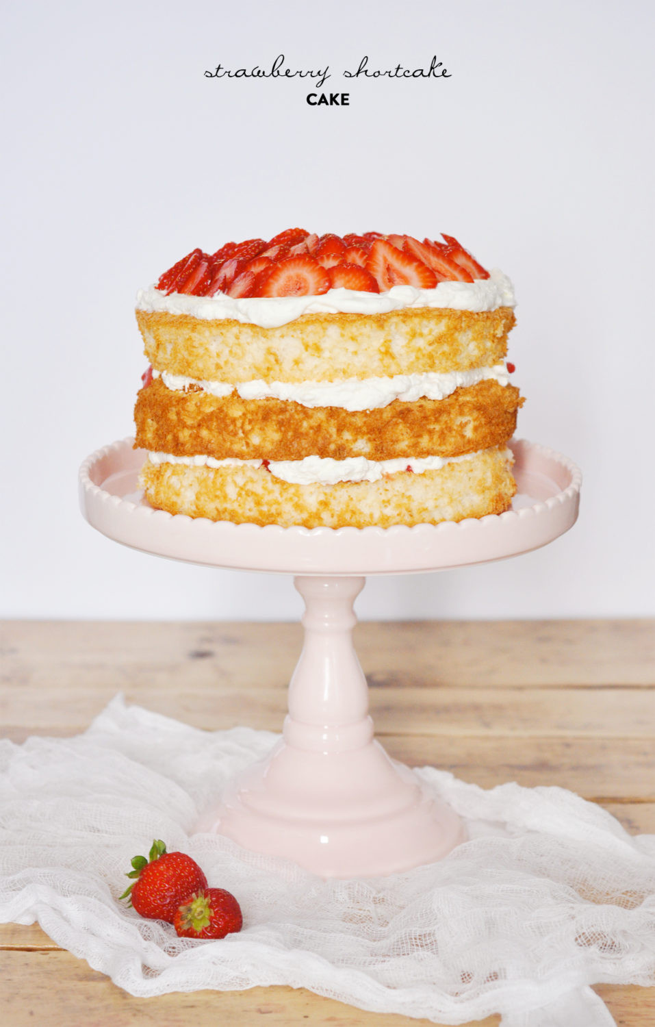 Strawberry Shortcake Cake
 Strawberry Shortcake Cake