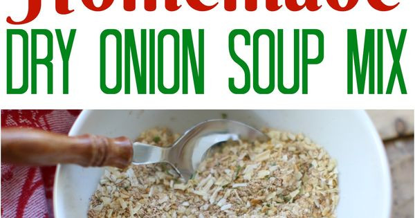 Substitute For Onion Soup Mix
 Homemade Dry ion Soup Mix Recipe