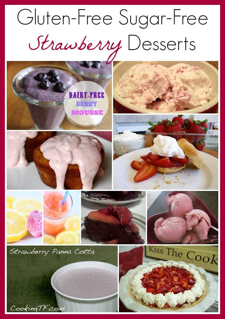 Sugar Free Dairy Free Desserts
 Gluten Free Sugar Free Strawberry Desserts