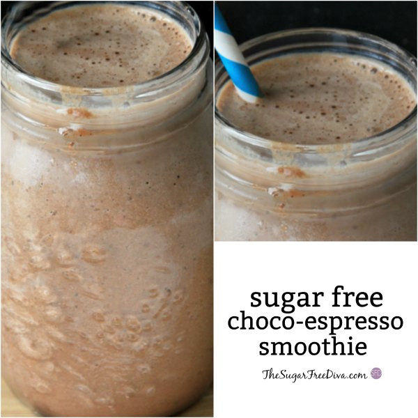 Sugar Free Smoothies
 Sugar Free Choco Espresso Smoothie