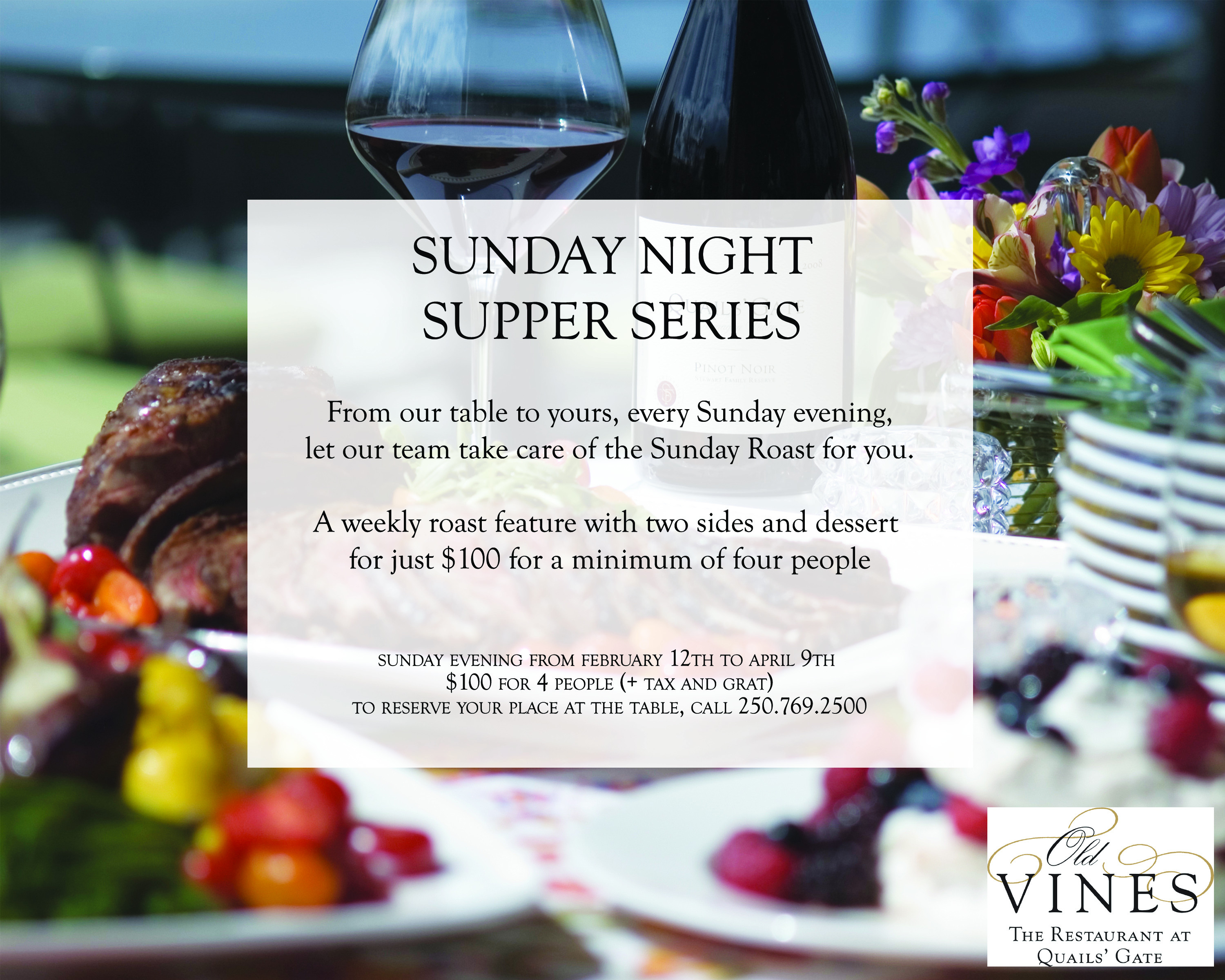 Sunday Dinner Specials
 Sunday Night Suppers at Old Vines Restaurant