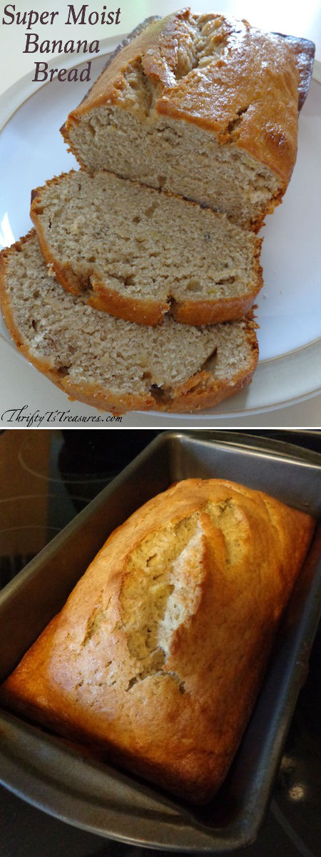 Super Moist Banana Bread Recipe
 Super Moist Banana Bread Thrifty T s Treasures