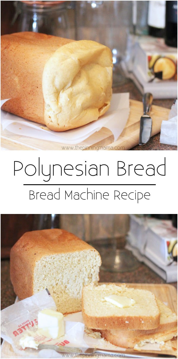 Sweet Bread Machine Recipes
 Polynesian Sweet Bread Bread Machine Recipe