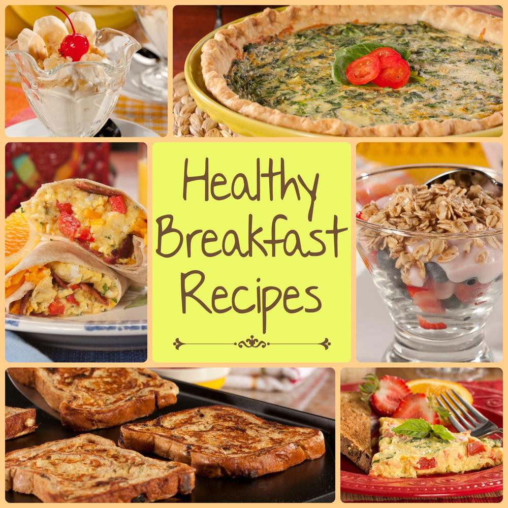 Tasty Breakfast Recipes
 12 Healthy Breakfast Recipes