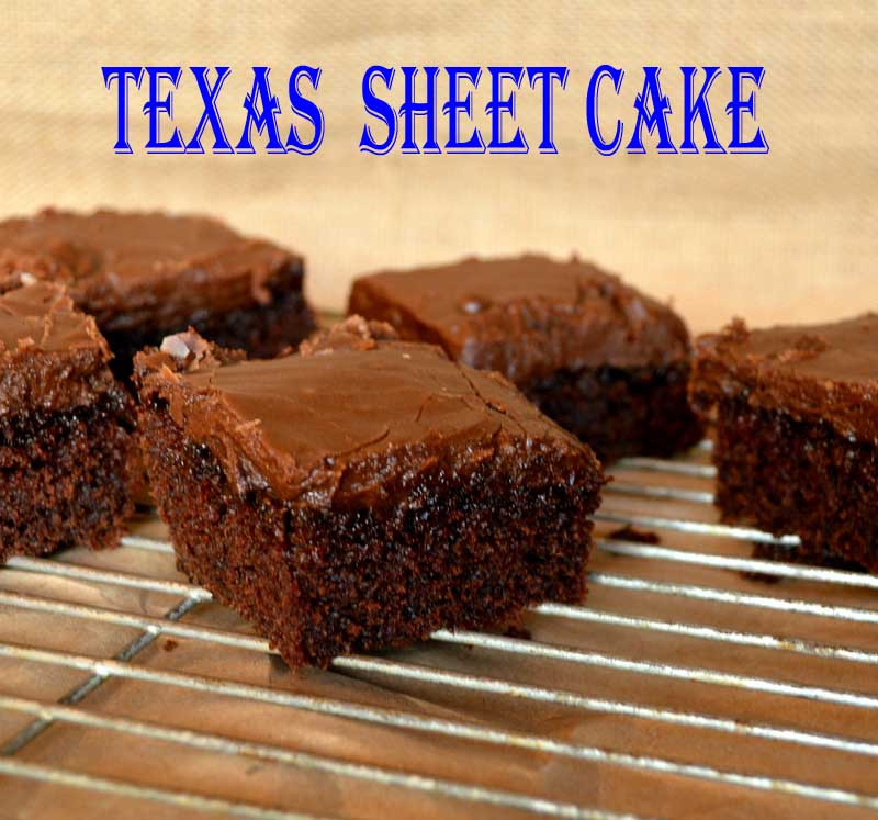 Texas Sheet Cake
 This is How I Cook Texas Sheet Cake