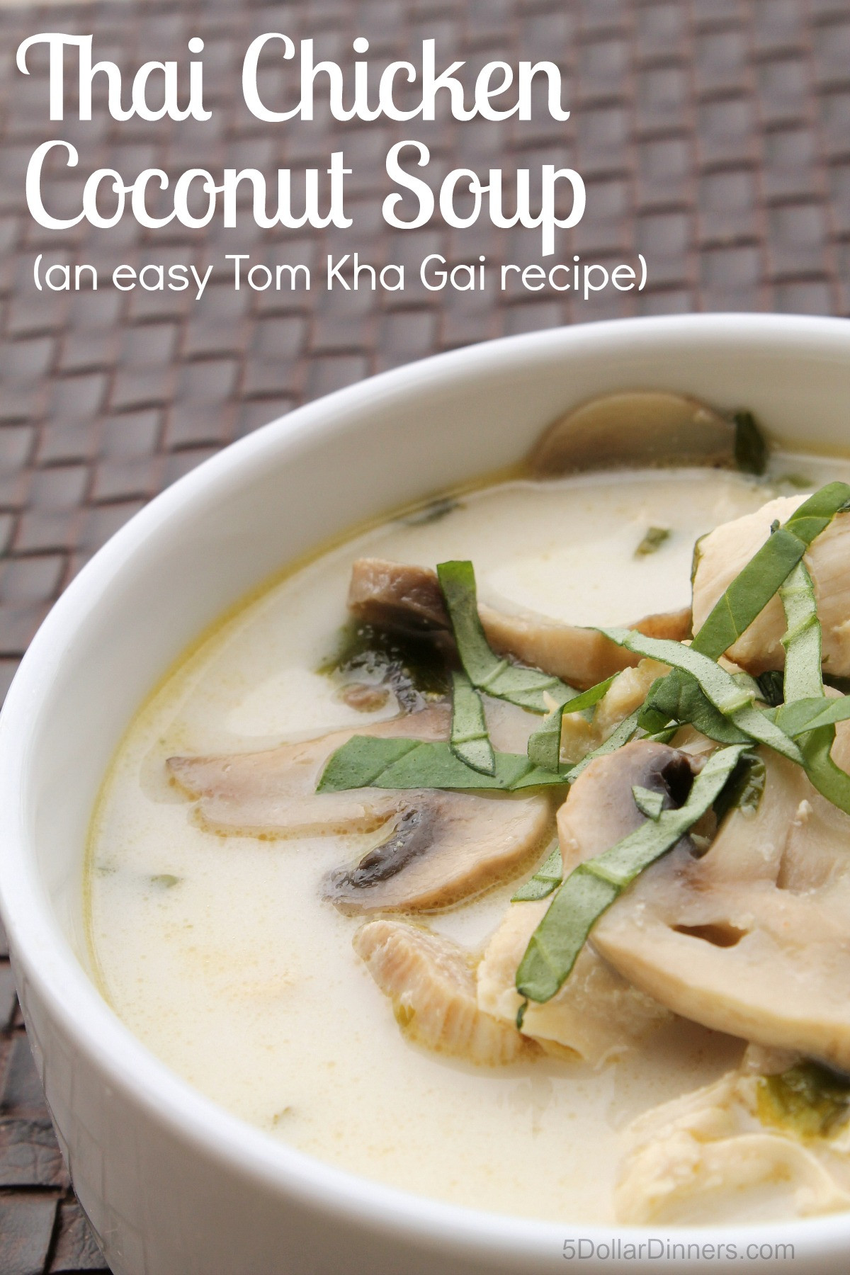 Thai Coconut Soup Recipes
 Thai Chicken Coconut Soup Easy Tom Kha Gai