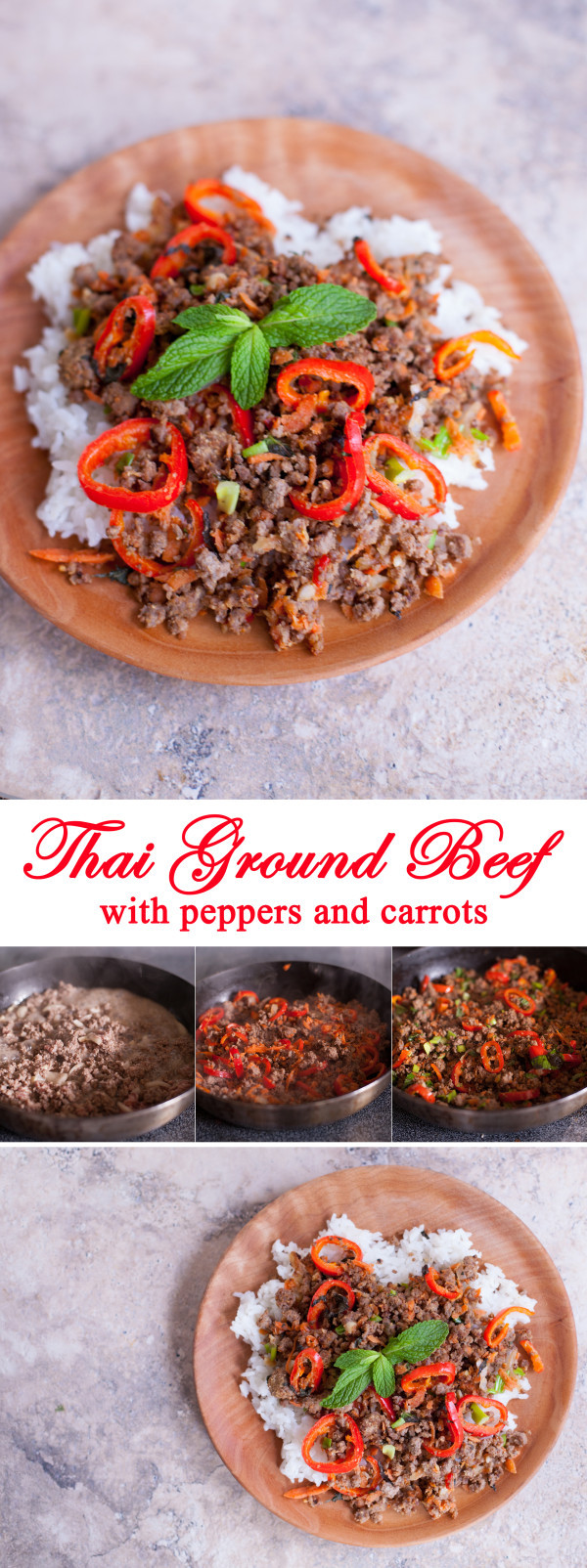 Thai Ground Beef
 Thai Ground Beef Recipe with Mint Carrots and Peppers