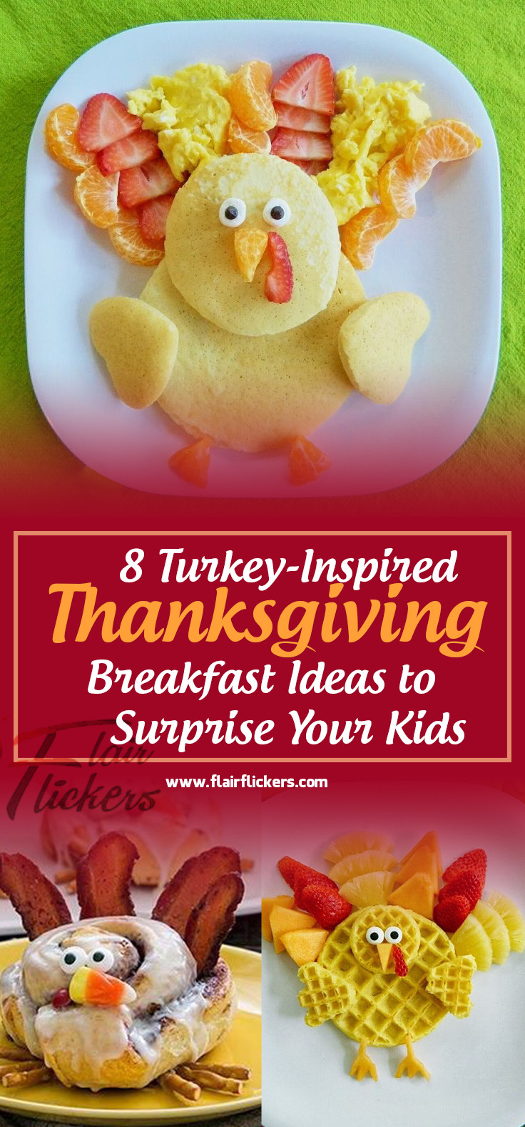 Thanksgiving Breakfast Ideas
 8 Turkey Inspired Thanksgiving Breakfast Ideas to Surprise