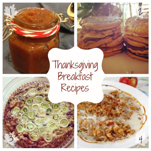 Thanksgiving Breakfast Ideas
 Thanksgiving Recipe Roundup