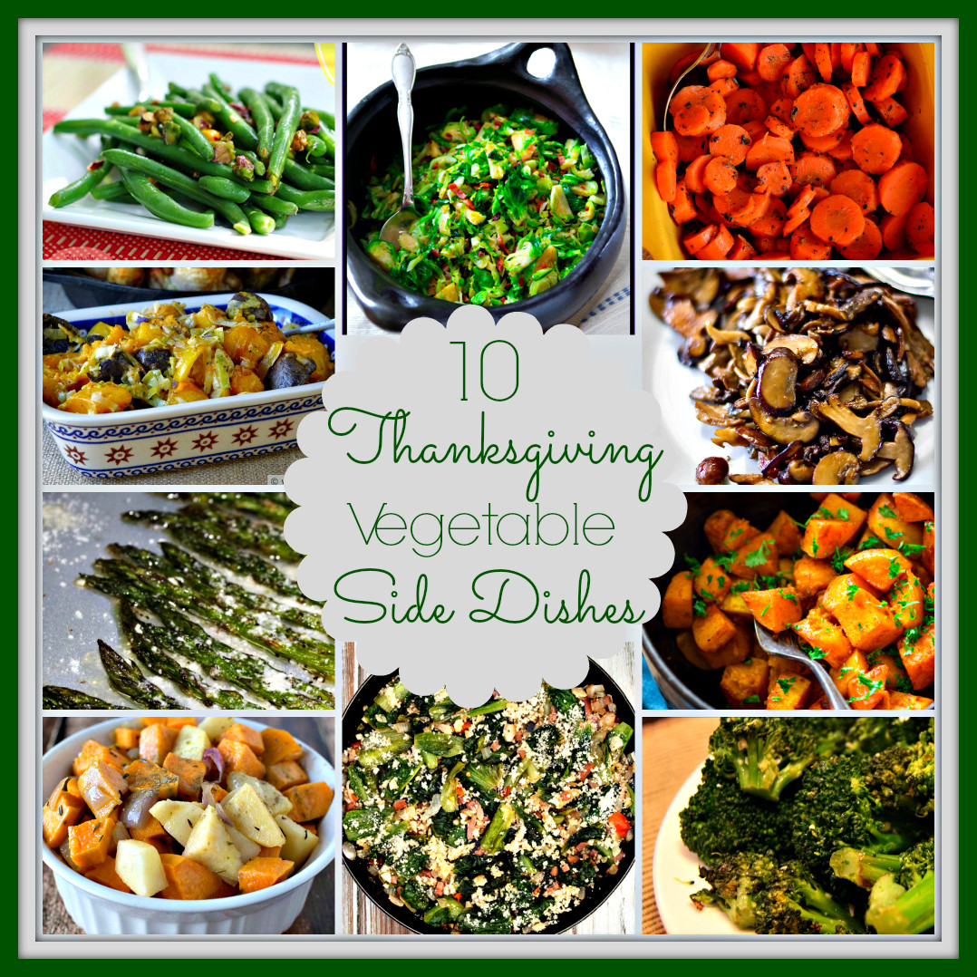 Thanksgiving Dinner Sides
 10 Ve able Side Dishes for Thanksgiving Upstate Ramblings