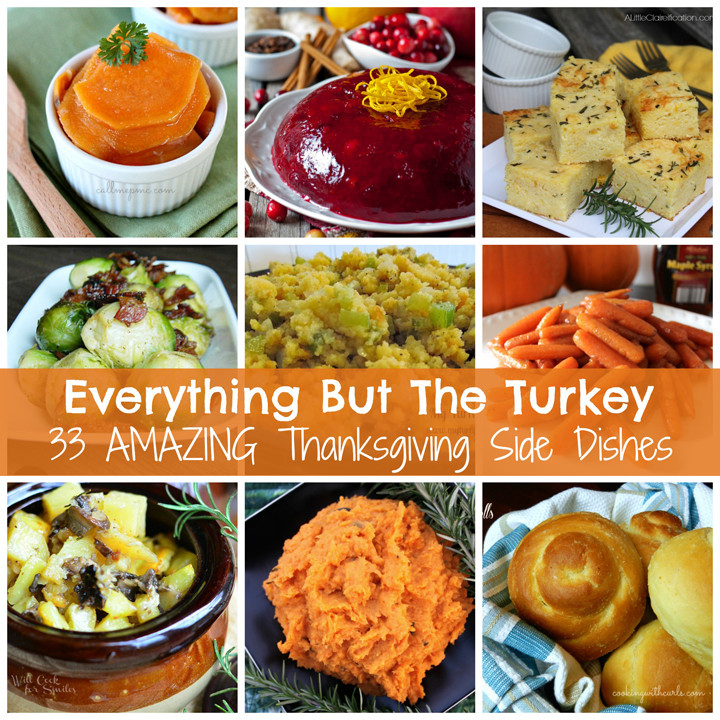 Thanksgiving Side Dishes
 Everything But The Turkey