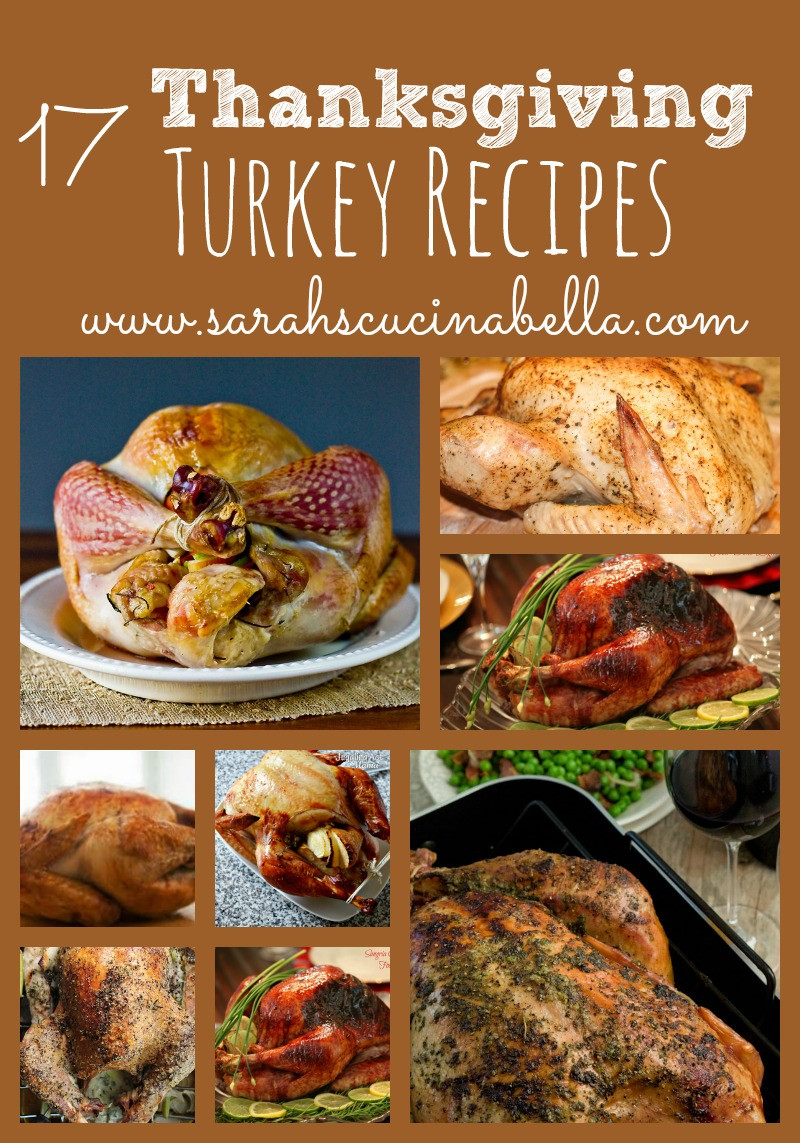 Thanksgiving Turkey Recipes
 17 Thanksgiving Turkey Recipes