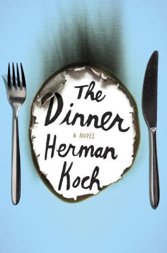 The Dinner By Herman Koch
 The Dinner deserves its success