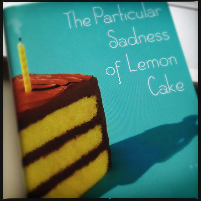 The Particular Sadness Of Lemon Cake
 Big Lemony Birthday Cake with Chocolate Buttercream