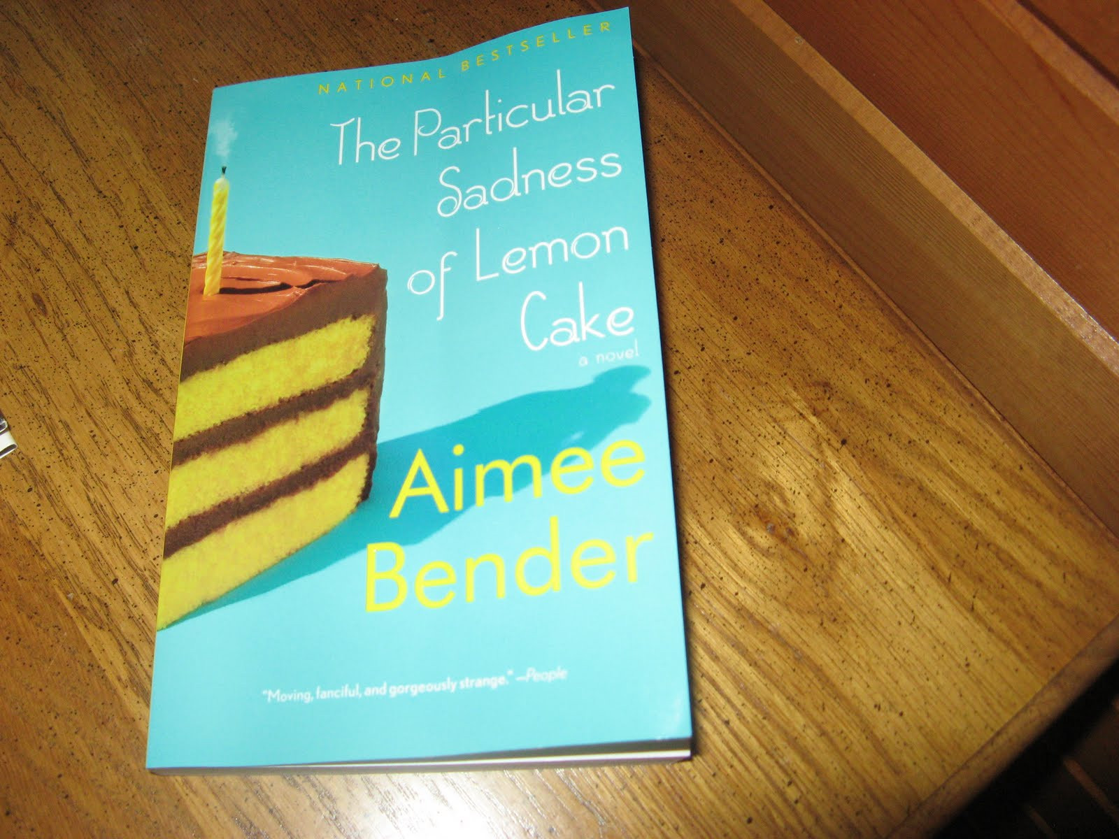 The Particular Sadness Of Lemon Cake
 Ever Ready Food for Thought