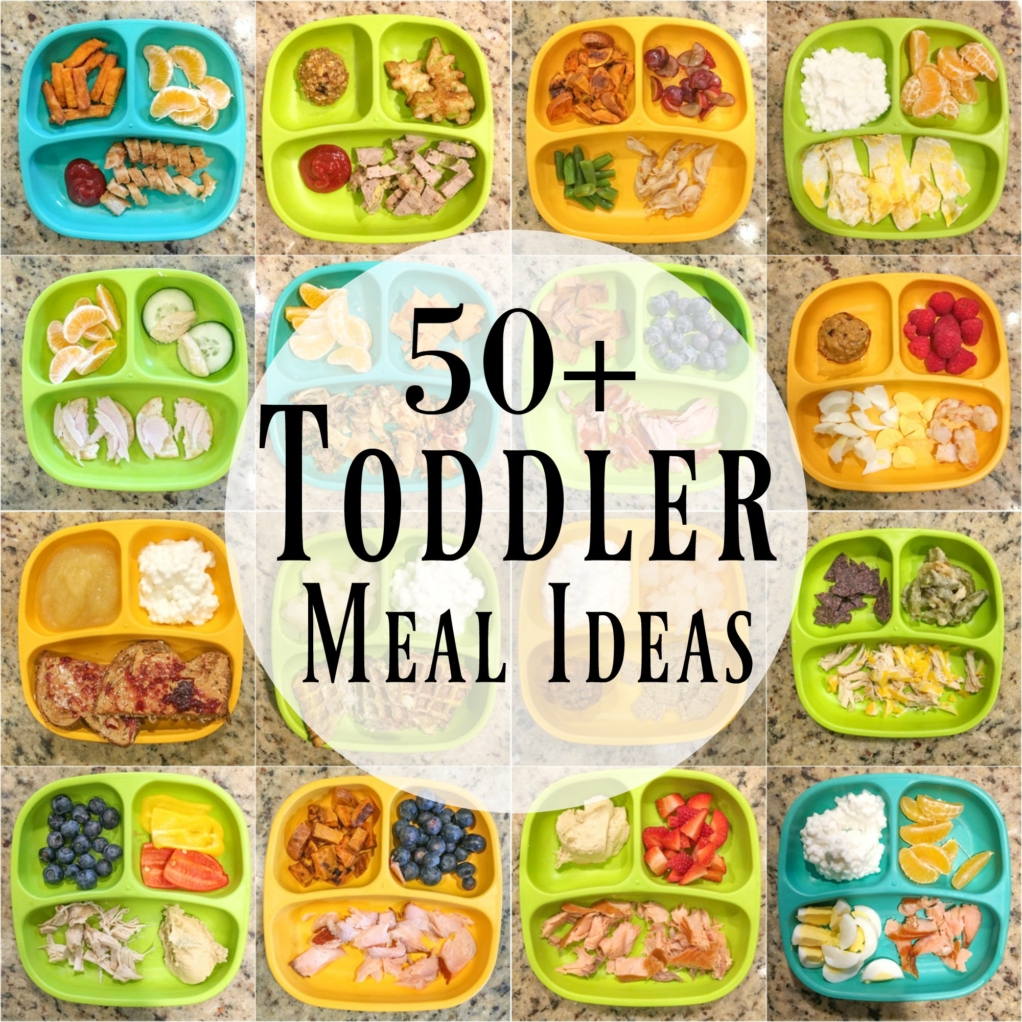 Toddler Dinner Ideas
 50 Healthy Toddler Meal Ideas