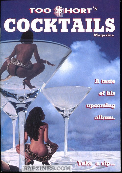 Too Short Cocktails
 Misc Magazine