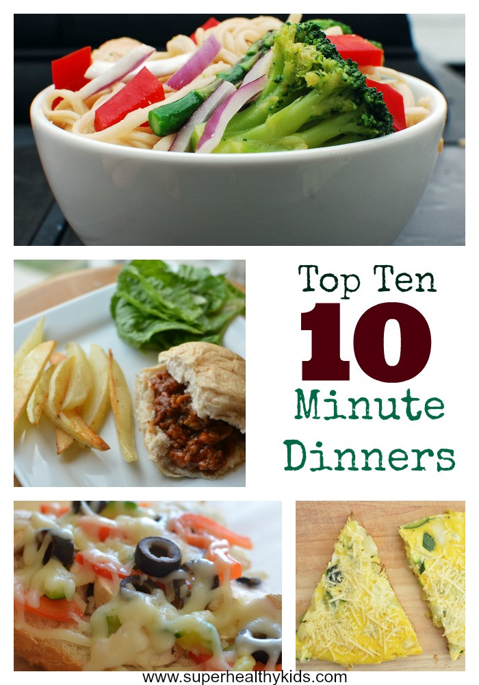 Top Ten Meals For Dinner
 Top 10 Ideas for 10 Minute Dinners