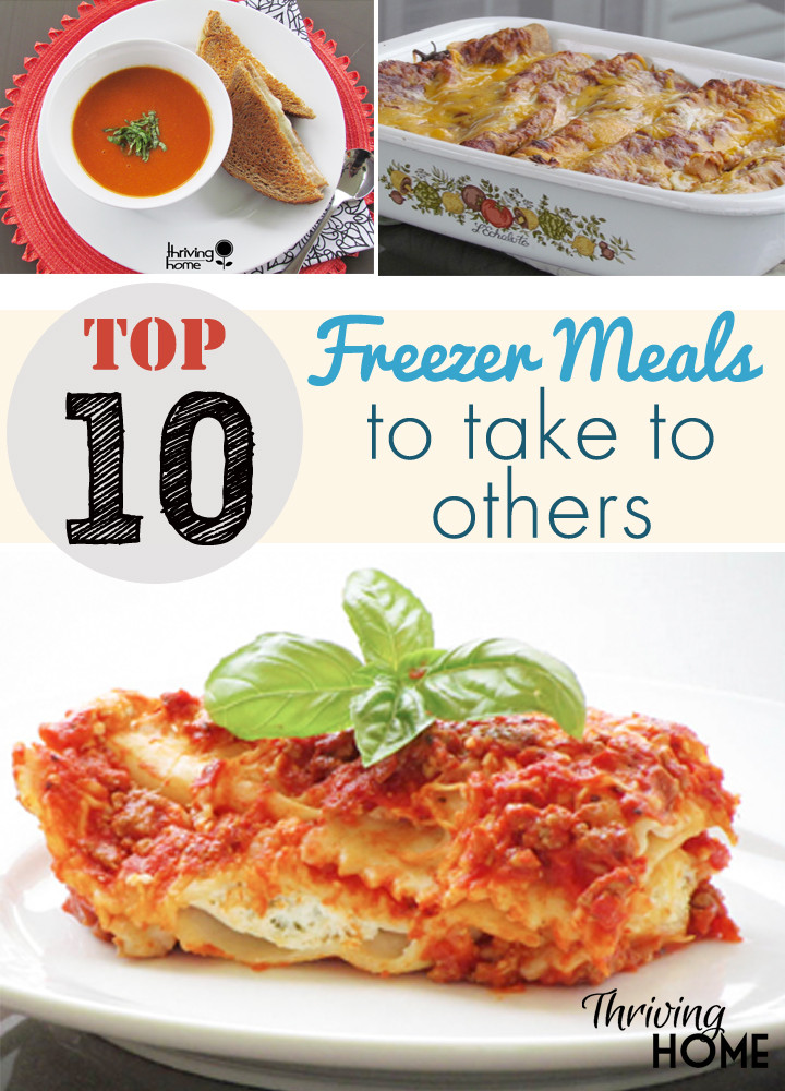 Top Ten Meals For Dinner
 Top 10 Freezer Meals to Take to Others