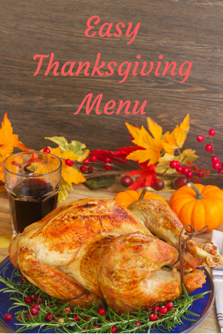 Traditional Thanksgiving Dinner Menu
 Easy Thanksgiving Menu Wine in Mom