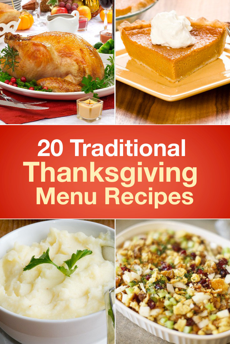 Traditional Thanksgiving Dinner Menu
 20 Traditional Thanksgiving Menu Recipes