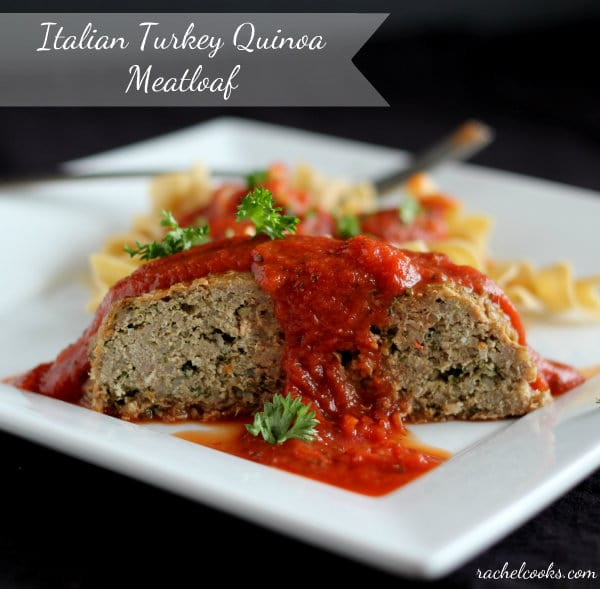 Turkey Quinoa Meatloaf
 Italian Turkey Quinoa Meatloaf Rachel Cooks
